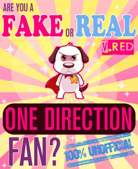 Are You a Fake or Real One Direction Fan? Red Version - The 100% Unofficial Quiz and Facts Trivia Travel Set Game