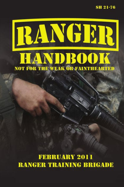 Ranger Handbook U.S. Army Ranger Handbook SH21-76 by Department of ...