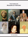 The Complete Makers of History of Jacob Abbott (Annotated, Illustrated)