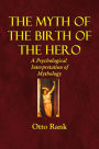 THE MYTH OF THE BIRTH OF THE HERO