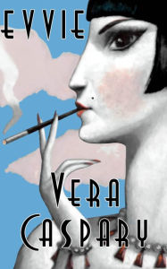 Title: Evvie, Author: Vera Caspary