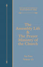 The Assembly Life & The Prayer Ministry of the Church