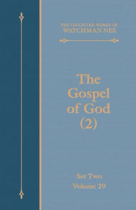 Title: The Gospel of God (2), Author: Watchman Nee