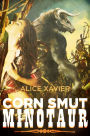 Corn Smut Minotaur (monster sex erotica)