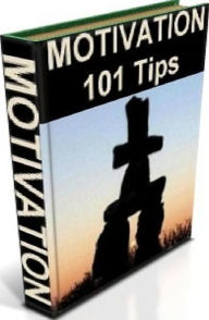 Title: Best Turning Point self Help eBook - 101 Mini-Motivator Tips - Tip that worked for you yesterday may not be as effective today. ..., Author: eBook 4U