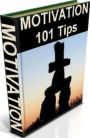 Best Turning Point self Help eBook - 101 Mini-Motivator Tips - Tip that worked for you yesterday may not be as effective today. ...