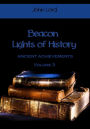 Beacon Lights of History : Ancient Achievements, Volume 3 (Illustrated)