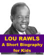 Lou Rawls - A Short Biography for Kids