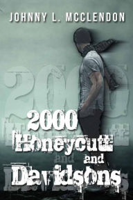 Title: 2000 Honeycutt and Davidsons, Author: Johnny McClendon