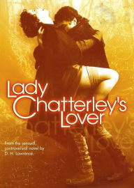 Title: Lady Chatterleys Lover - D.H. Lawrence, Author: David H. Lawrence