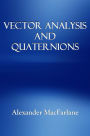 VECTOR ANALYSIS AND QUATERNIONS