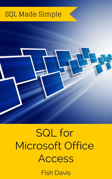 SQL for Microsoft Office Access