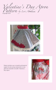 Title: Valentine's Day Apron Pattern, Author: Lori Abraham