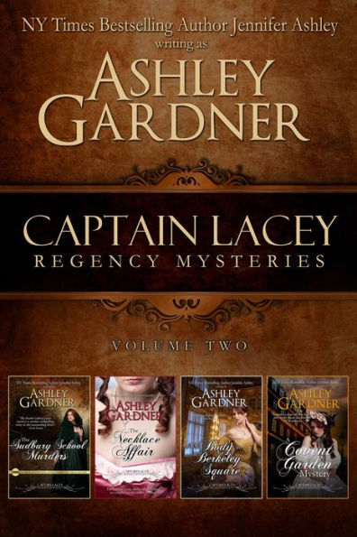 Captain Lacey Regency Mysteries Volume 2