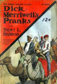 Title: Dick Merriwell’s Pranks, Author: Burt L. Standish