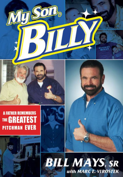 My Son, Billy: A Father Remembers the Greatest Pitchman Ever