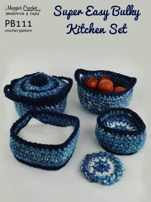 Crochet Pattern Super Easy Bulky Kitchen Set PB111-R