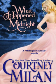 Title: What Happened at Midnight, Author: Courtney Milan