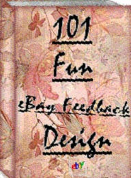 Title: Fun eBook - 101 Fun Feedback Designs - Have you ever seen this really k.e.w.l. looking feedback?, Author: Self Improvement