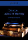 Beacon Lights of History : Great Writers, Volume 13 (Illustrated)