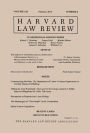 Harvard Law Review: Volume 126, Number 4 - February 2013