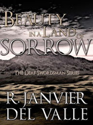 Title: Beauty in a Land of Sorrow, Author: R. Janvier del Valle