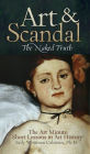 Art and Scandal: The Naked Truth