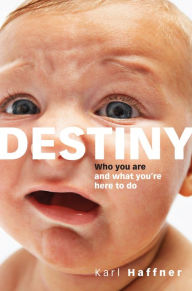 Title: Destiny, Author: Karl Haffner