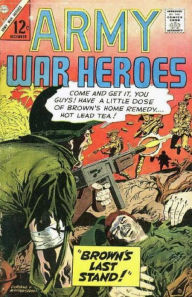 Title: Army War Heroes Number 17 War Comic Book, Author: Lou Diamond