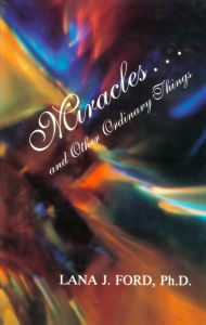 Title: Miracles... and Other Ordinary Things, Author: Lana Ford