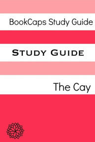 Title: Study Guide: The Cay, Author: BookCaps