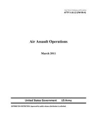 Title: Army Tactics, Techniques, and Procedures ATTP 3-18.12 (FM 90-4) Air Assault Operations, Author: United States Government US Army