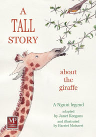 Title: A Tall Story, Author: Janet Keegans