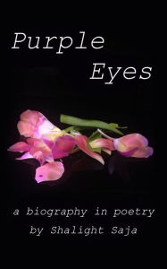 Title: Purple Eyes, Author: Shalight Saja