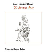 Title: Dear Auntie Mame:The Romance Guide, Author: Brenda Tobias