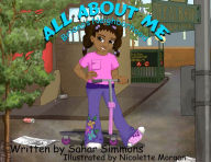 Title: All About Me, Author: Sahar Simmons