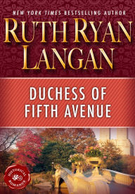 Title: Duchess of Fifth Avenue, Author: Ruth Ryan Langan