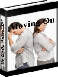 Title: Self-Help - Moving On Without You: How To Survive Ending A Long-Term Relationship, Author: Phil MacGraw