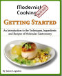 Modernist Cooking Made Easy: Getting Started