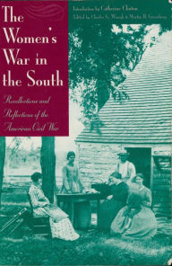 Title: Women's War in the South: Recollections and Reflections of the American Civil War, Author: Martin Harry Greenberg