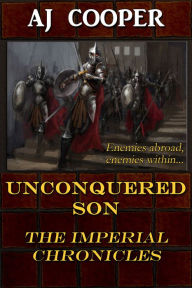 Title: Unconquered Son, Author: AJ Cooper