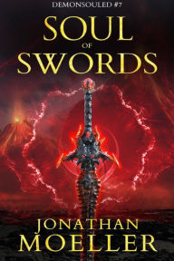 Title: Soul of Swords, Author: Jonathan Moeller