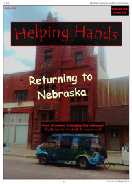 Title: #6 HELPING HANDS Returns to Nebraska, Author: Tim Frentz