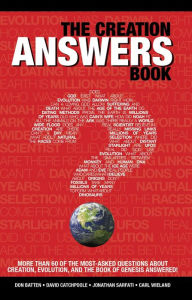 Title: The Creation Answers Book, Author: Don Batten