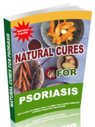 Title: Natural Cures for Psoriasis, Author: Anonymous