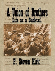 Title: A Union of Brothers, Author: Steven Kirk