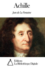 Title: Achille, Author: Jean de La Fontaine