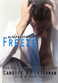 Title: Winter's Freeze, Author: Candice K. Leishman