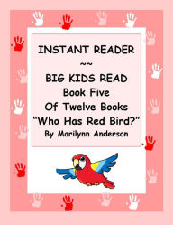 Title: INSTANT READER ~~ Big Kids Read Book Five of Twelve Books: 