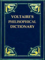 A Philosophical Dictionary, Volumes VII-VIII (of X)